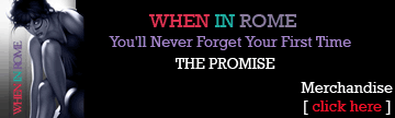 WHEN IN ROME -..Merchandise